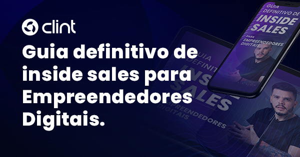 Guia Definitivo De Inside Sales Para Empreendedores Digitais 0552