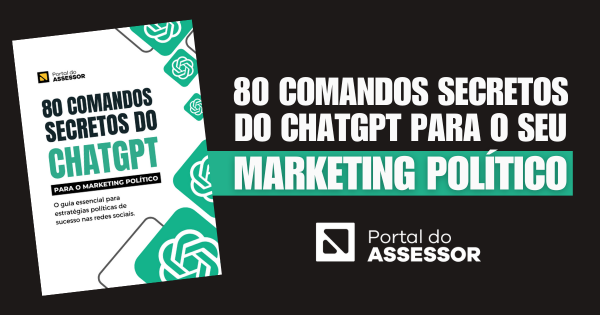 80 Comandos secretos do ChatGPT para o Marketig Político